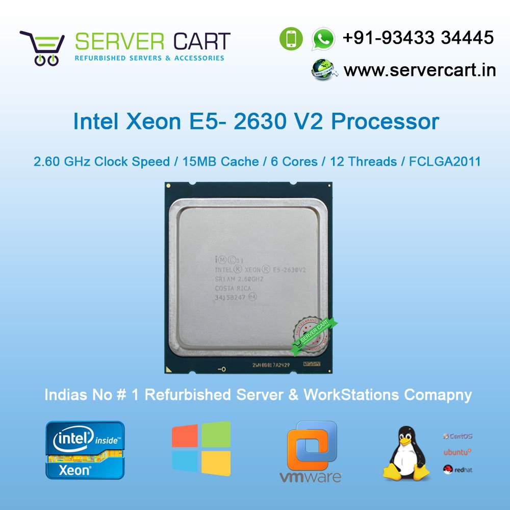Intel Xeon E5-2630 V2 Processor Best Price in India - ServerCart