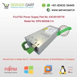FUJITSU 800W Power Supply A3C40105779 DPS-800GB-3 A